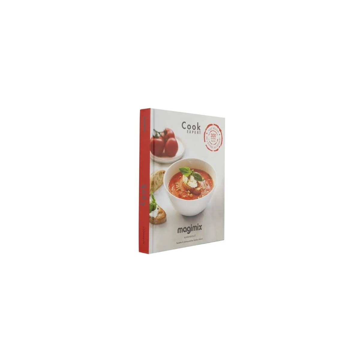 MAGIMIX LIVRE COOK EXPERT 300 RECETTES FACILES TOUT REUSSIR DE L'ENTREE AU DESSERT 